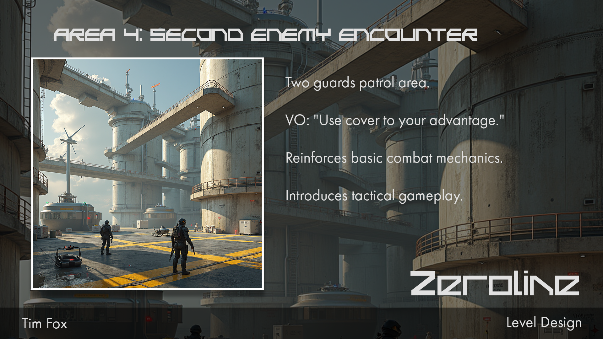 Zeroline Level Design